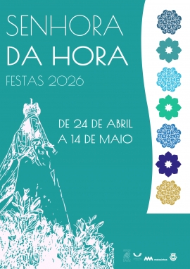 Festas em honra de Nossa Senhora da Hora 2026