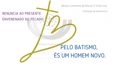 Liturgia e Homilias no 1.º Domingo da Quaresma A 2023