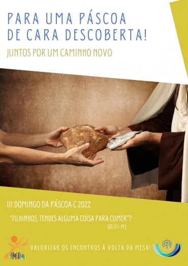 Liturgia e Homilias no III Domingo da Páscoa C 2022