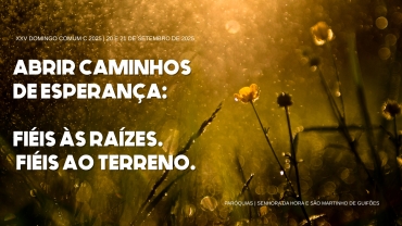 Liturgia e Homilias no XXV Domingo Comum C 2025