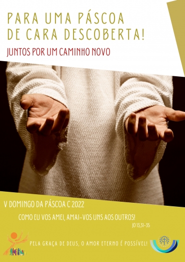 Liturgia e Homilias no V Domingo da Páscoa C 2022