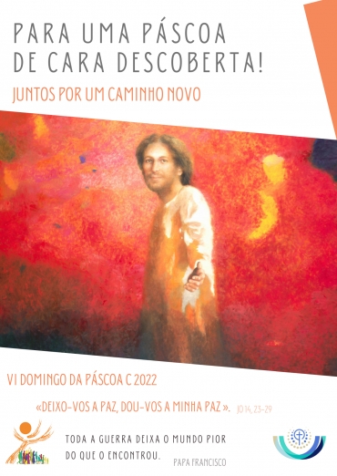 Liturgia e Homilias no VI Domingo da Páscoa C 2022