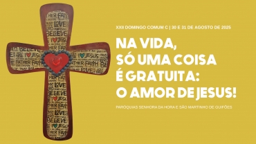 Liturgia e Homilias no XXII Domingo Comum C 2025 (30 e 31 de agosto)
