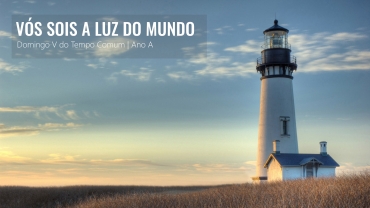 Liturgia e Homilias | V Domingo Comum A 2020