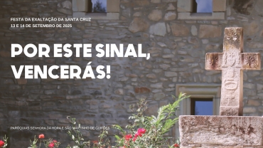 Liturgia e Homilias na Festa da Exaltação da Santa Cruz 2025