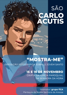 Exposição para conhecer Carlo Acutis