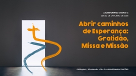 Liturgia e Homilias no XXVIII Domingo Comum C 2025